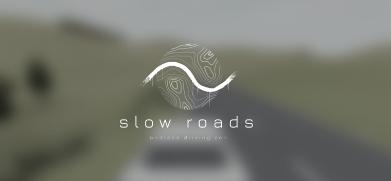Slow Roads